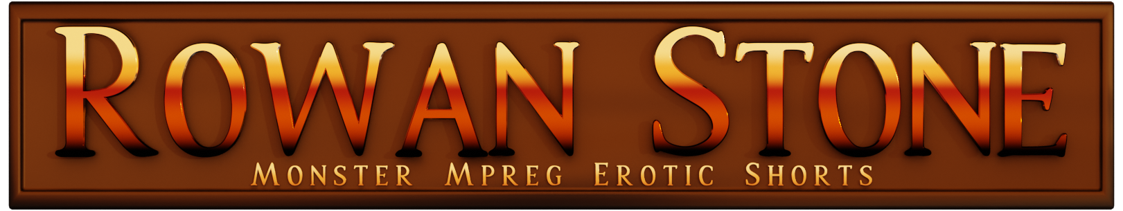 Rowan Stone: Monster Mpreg Erotic Shorts